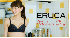 ERUCA Mother's Day